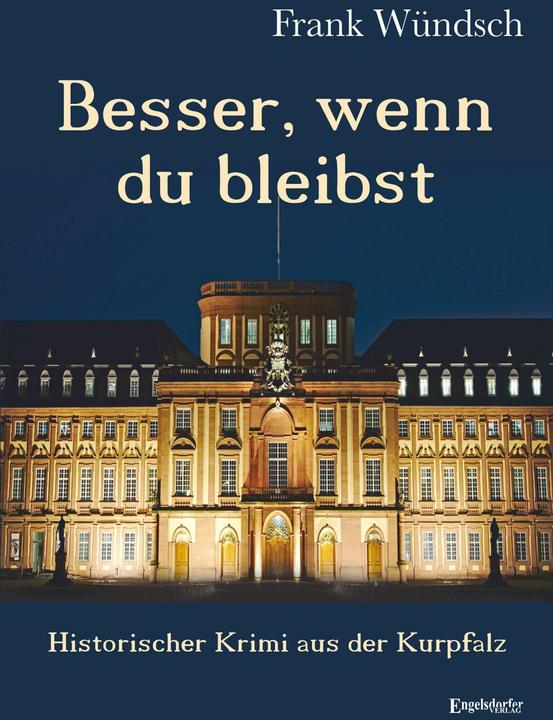 Produktbild Besser, wenn du bleibst (Deutsch, Frank Wündsch, 2026)