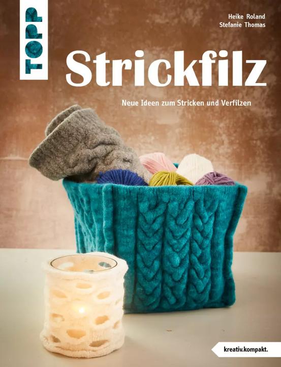Immagine prodotto Strickfilz (kreativ.kompakt.) (Tedesco, Heike Roland, Stefanie Tommaso, 2023)