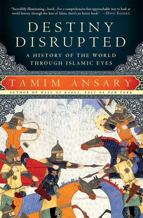 Produktbild Destiny Disrupted (Englisch, Tamim Ansary, 2010)