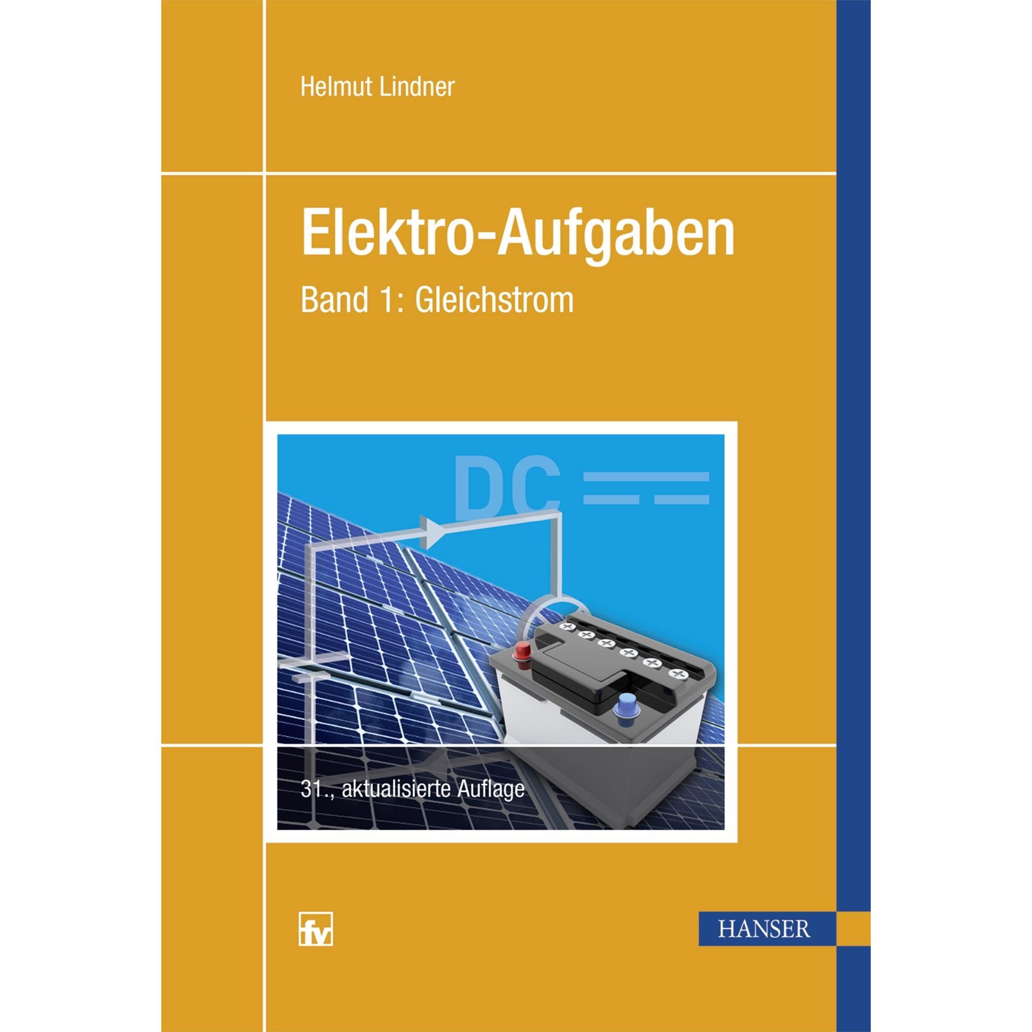 Elektro-Aufgaben Band 1, Fachbücher von Helmut Lindner