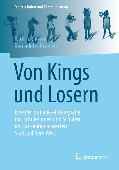 Produktbild Von Kings und Losern (Deutsch, Bernadette Brunner, Kathrin Oester, 2015)