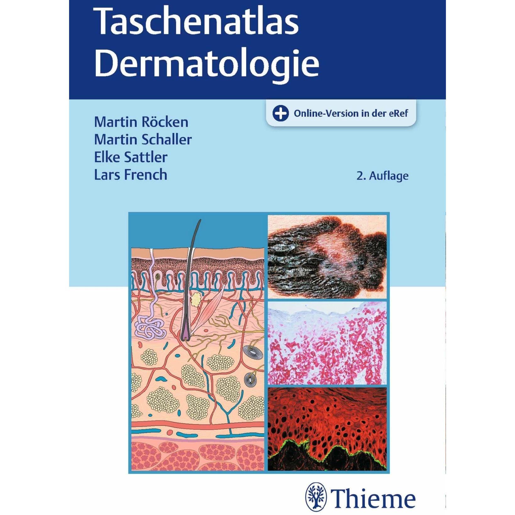 Taschenatlas Dermatologie, Fachbücher von Martin Schaller, Elke Sattler, Lars French, Martin Röcken