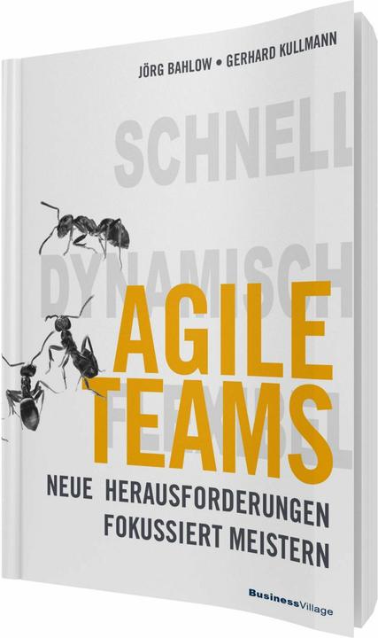 Produktbild Agile Teams (Deutsch, Gerhard Kullmann, 2021)