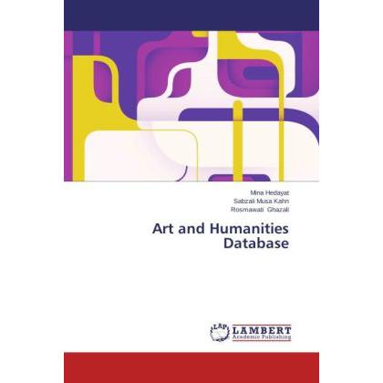 Art and Humanities Database, Fachbücher von Sabzali Musa Kahn, Mina Hedayat, Rosmawati Ghazali