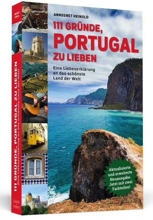 111 Gründe, Portugal zu lieben (Allemand, Annegret Heinold, 2017)
