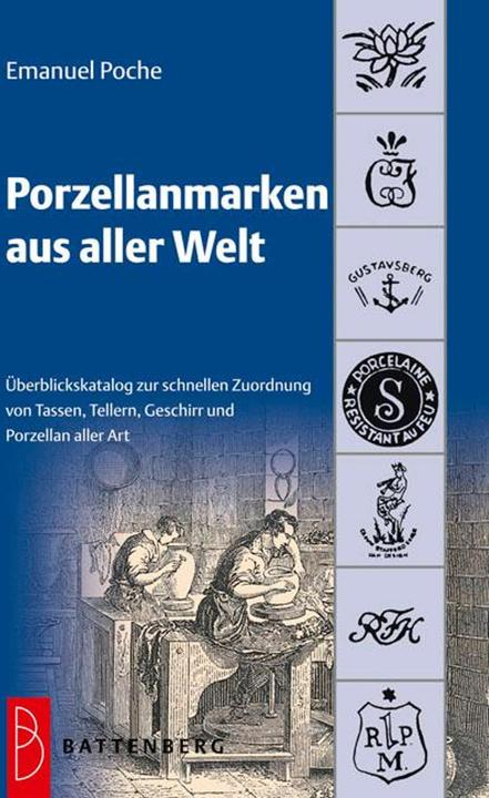 Produktbild Porzellanmarken aus aller Welt (Deutsch, Emanuel Poche, 2012)