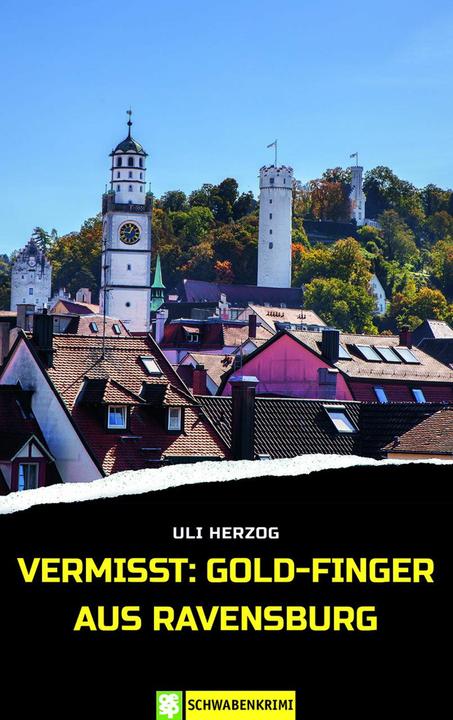 Image du produit Vermisst: Gold-Finger aus Ravensburg (Allemand, Uli Herzog, 2021)