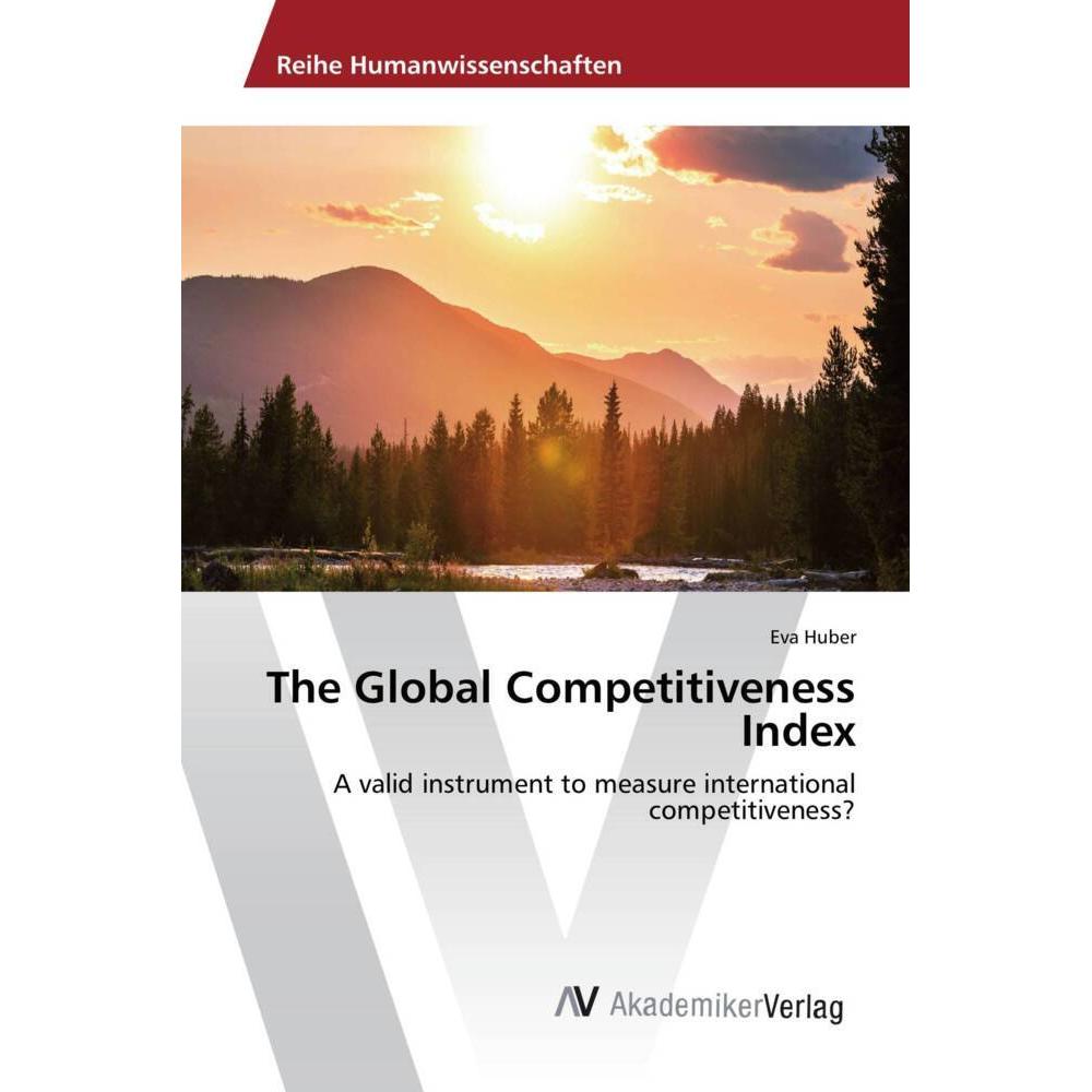The Global Competitiveness Index, Fachbücher von Eva Huber