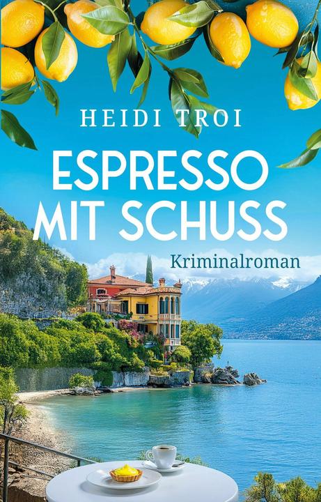 Produktbild Troi:Espresso mit Schuss (Deutsch, Heidi Troi, 2026)