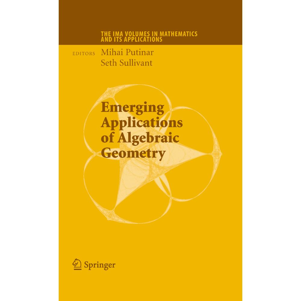 Emerging Applications of Algebraic Geometry, Fachbücher von Mihai Putinar, Seth Sullivant