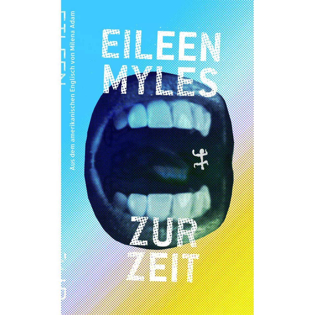 Zur Zeit, Belletristik von Eileen Myles