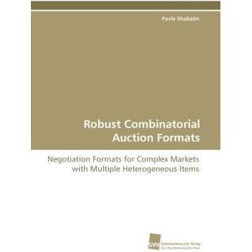 Robust Combinatorial Auction Formats, Ratgeber