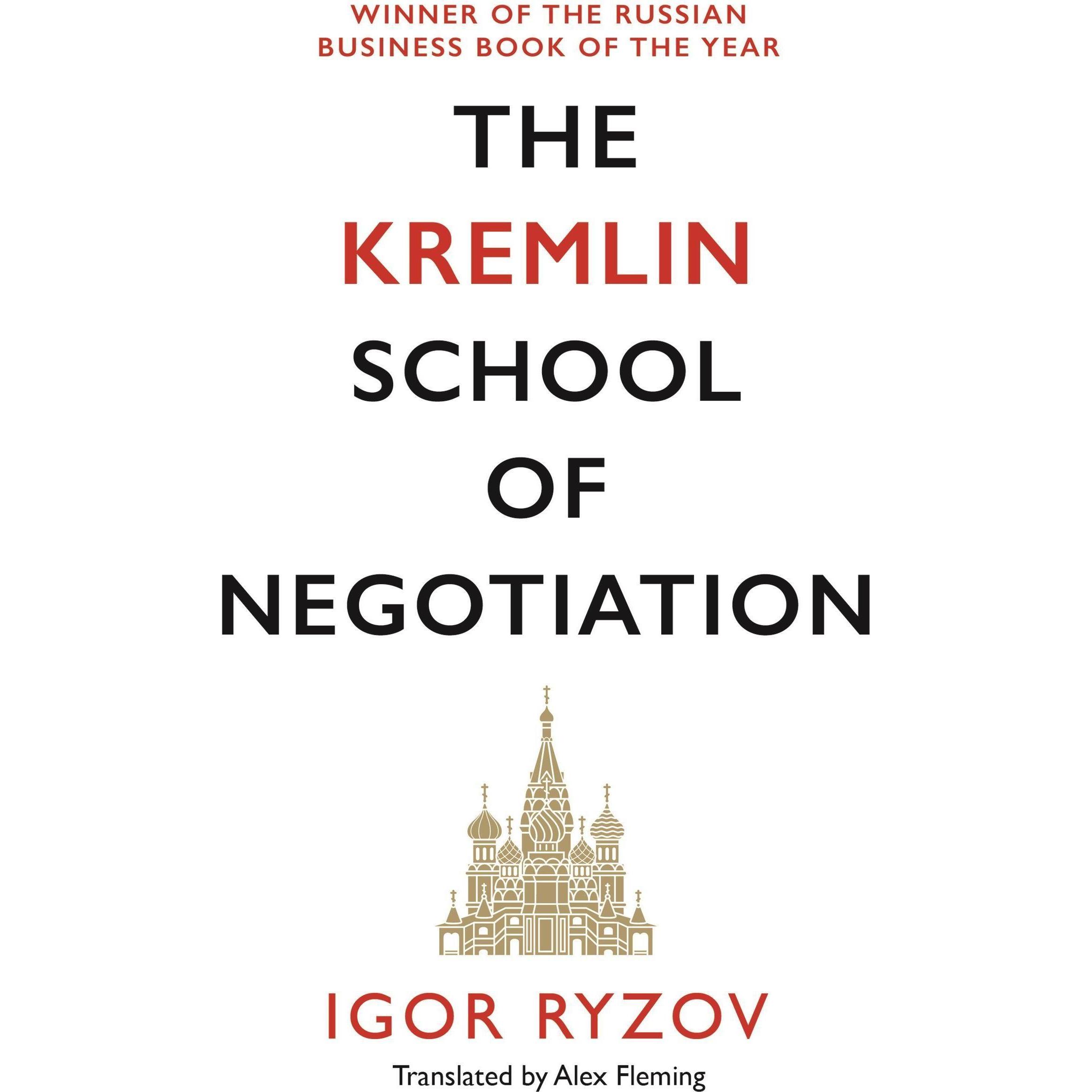 Thumbnail - The Kremlin School of Negotiation, Sachbücher von Igor Ryzov, Alex Fleming