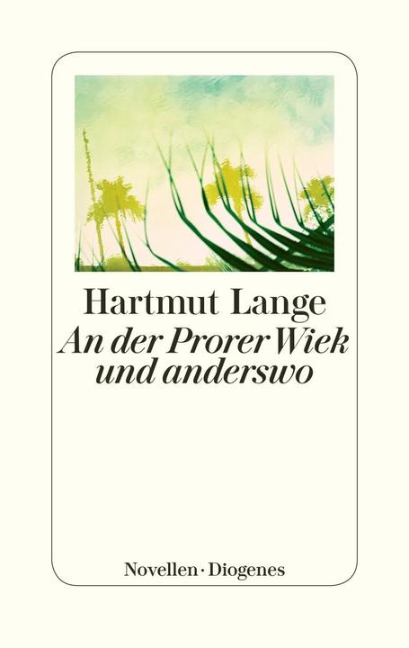 Produktbild An der Prorer Wiek und anderswo (Deutsch, Hartmut Lange, 2018)