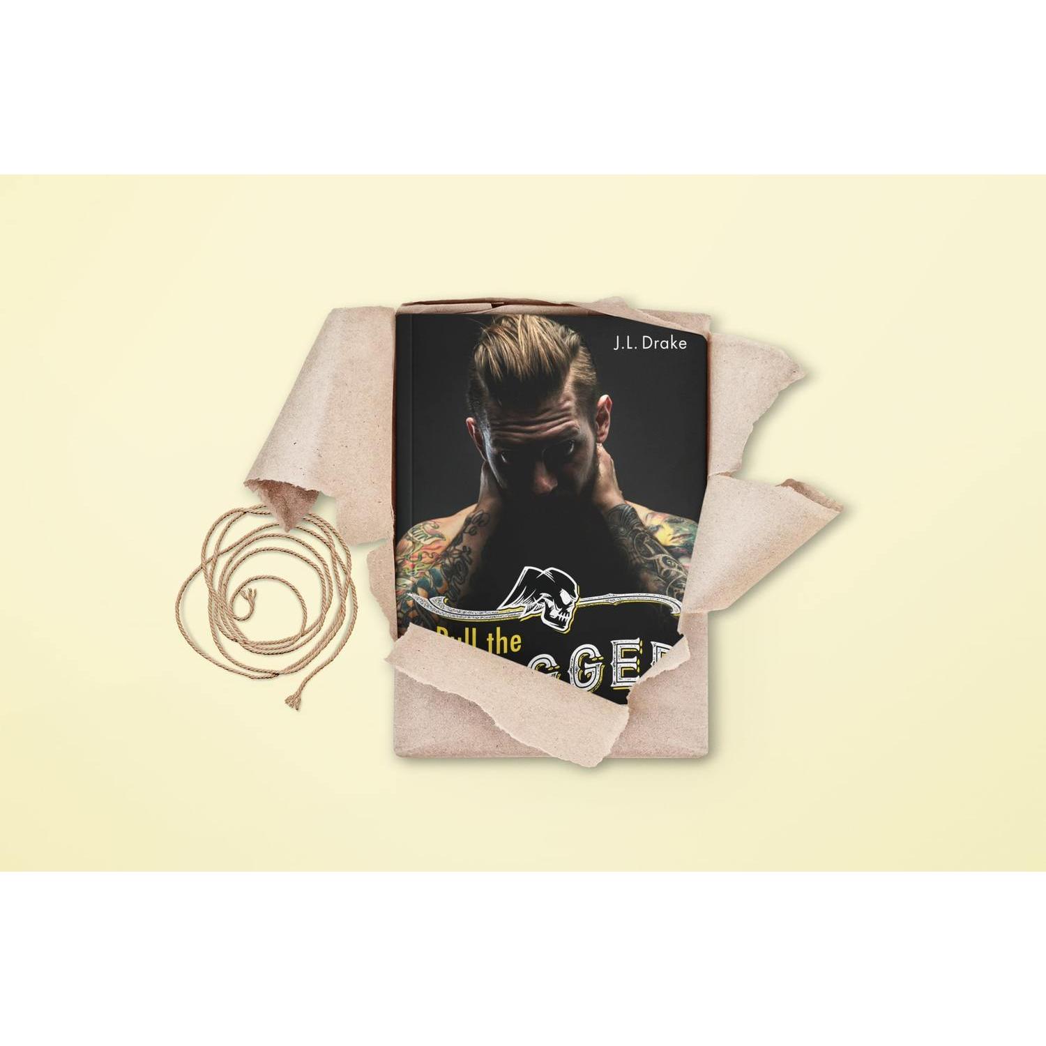 Thumbnail - Pull the Trigger, Belletristik von J. L. Drake