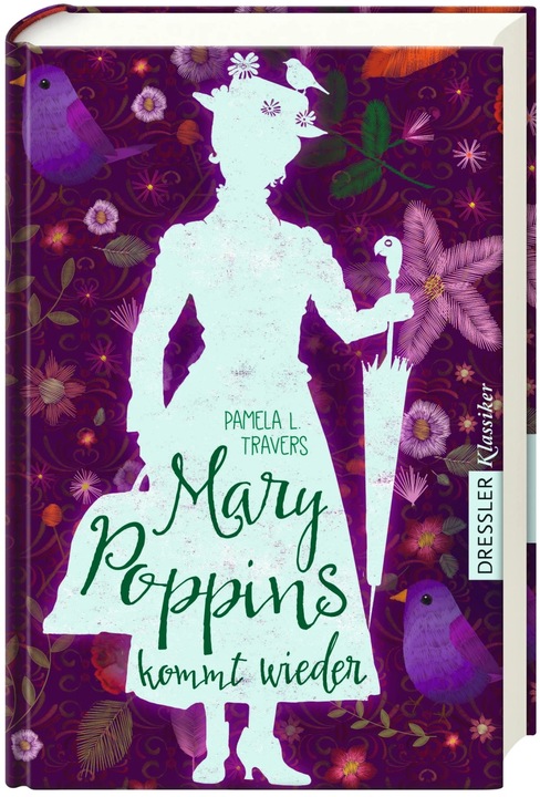 Produktbild Mary Poppins kommt wieder (Deutsch, Pamela L. Travers, Frauke Schneider, Elisabeth Kessel, 2019)