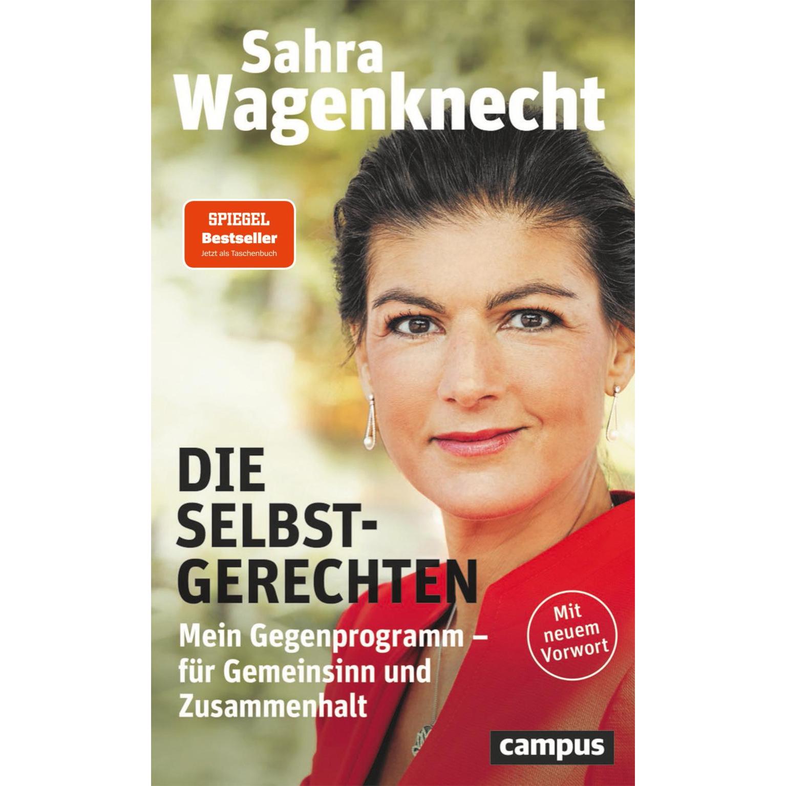 Die Selbstgerechten, Fachbücher von Sahra Wagenknecht