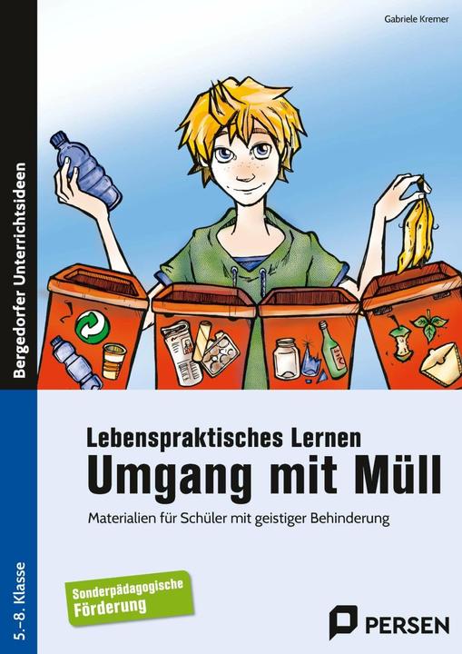 Produktbild Lebenspraktisches Lernen: Umgang mit Müll (Deutsch, Gabriele Kremer, 2014)