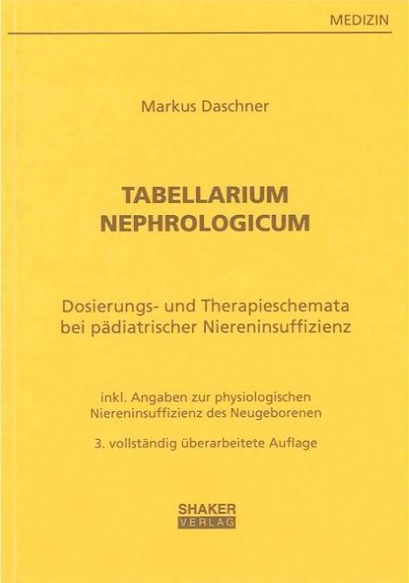 Produktbild Tabellarium Nephrologicum (Deutsch, Markus Daschner, 2009)