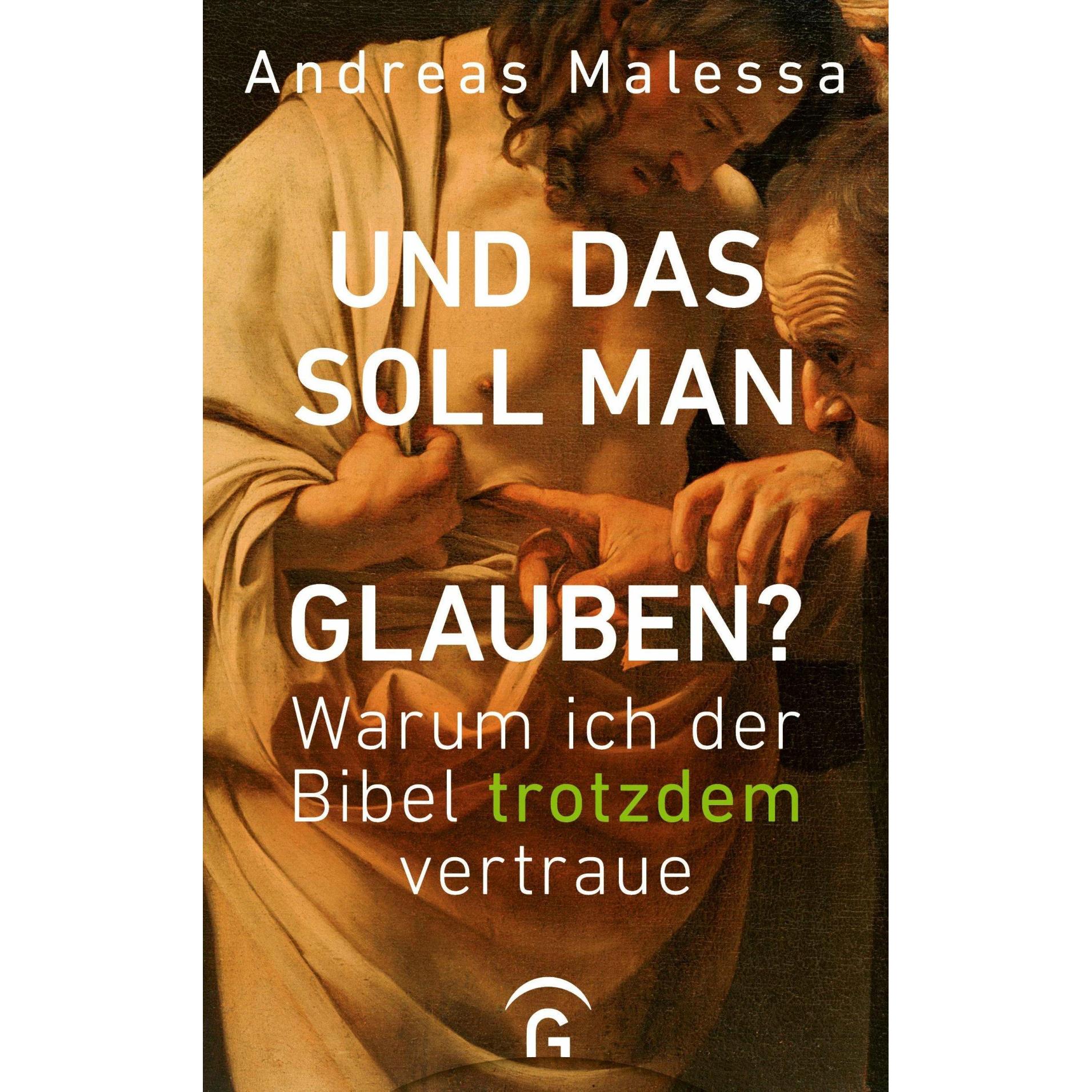 Und das soll man glauben?, Fachbücher von Andreas Malessa