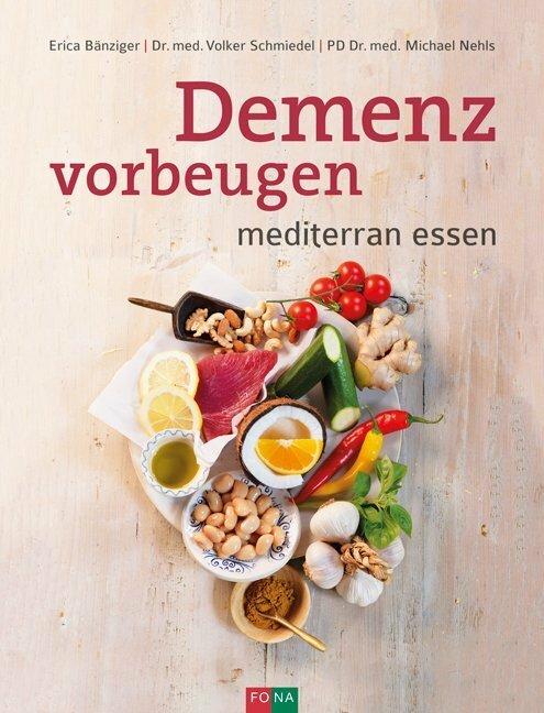 Actual product image Demenz vorbeugen (German, Erica Bänziger, 2017)