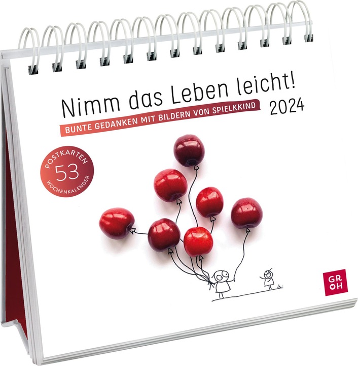 Produktbild Nimm das Leben leicht! 2024 Bunte Gedanken mit Bildern von Spielkkind (Deutsch)