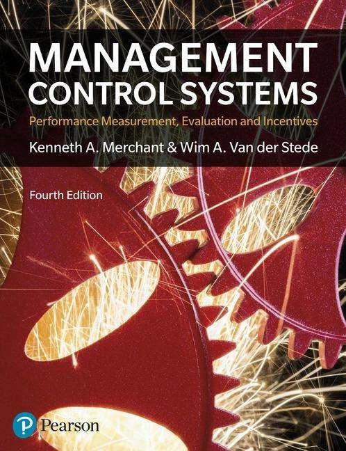 Produktbild Management Control Systems 4th Edition (Englisch, Kenneth, Stede Merchant, 2017)