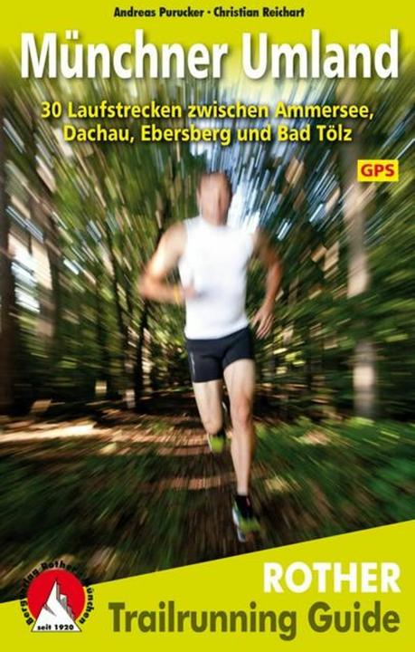Produktbild Trailrunning Guide Münchner Umland (Deutsch, Christian Reichart, 2013)