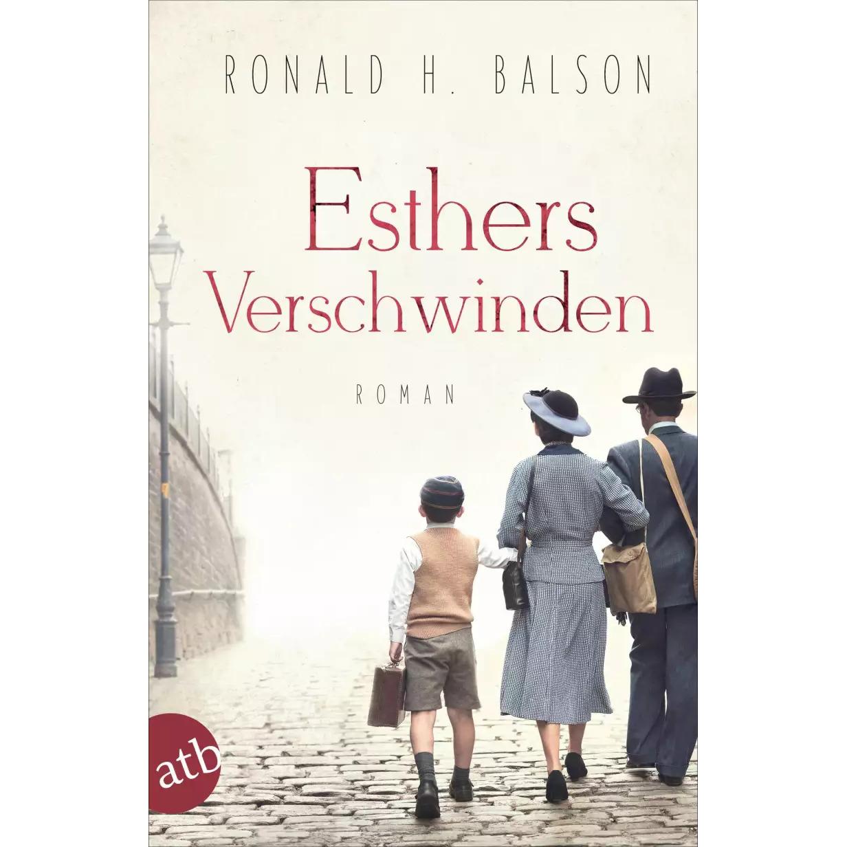 Esthers Verschwinden, Belletristik von Ronald H. Balson