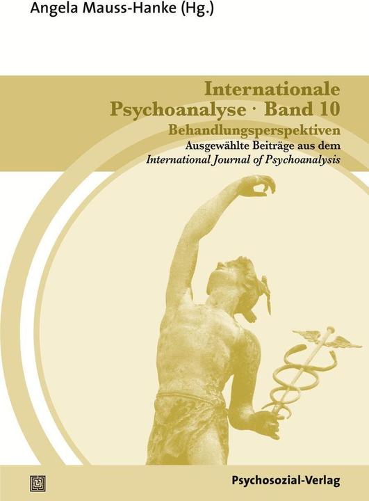 Produktbild Internationale Psychoanalyse Band 10: Behandlungsperspektiven (Deutsch, 2015)