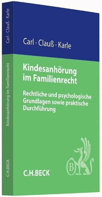 Produktbild Kindesanhörung im Familienrecht (Deutsch, Marianne Clauß, 2015)
