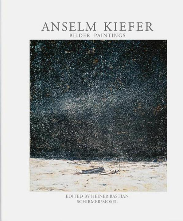 Actual product image Anselm Kiefer. Bilder / Paintings (English, German, Anselm pine, 2018)