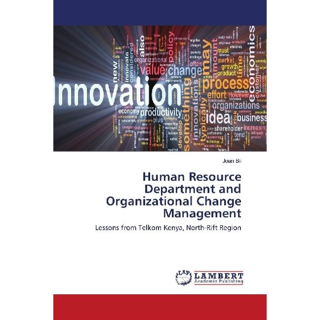 Human Resource Department and Organizational Change Management, Fachbücher von Joan Bii