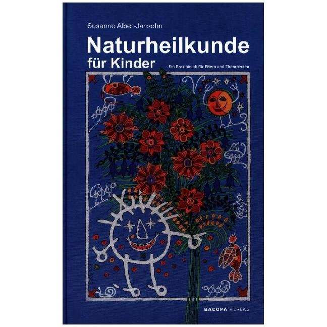 Naturheilkunde für Kinder, Ratgeber von Susanne Alber-Jansohn