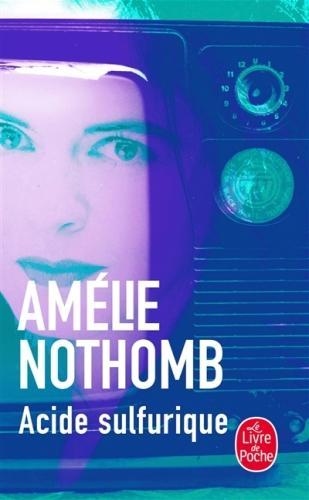 Produktbild Acide sulfurique (Französisch, AMELIE NOTHOMB, 2007)