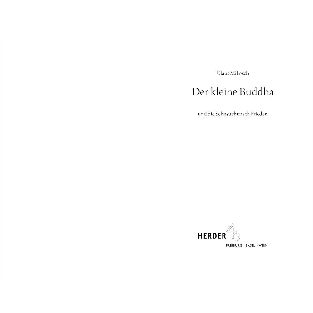 Der kleine Buddha und die Sehnsucht nach Frieden, Belletristik von Claus Mikosch