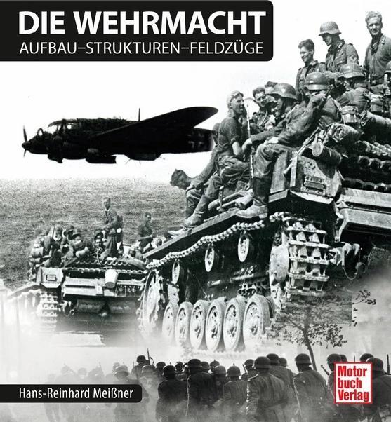 Produktbild Die Wehrmacht (Deutsch, Hans-Reinhard Meißner, 2015)