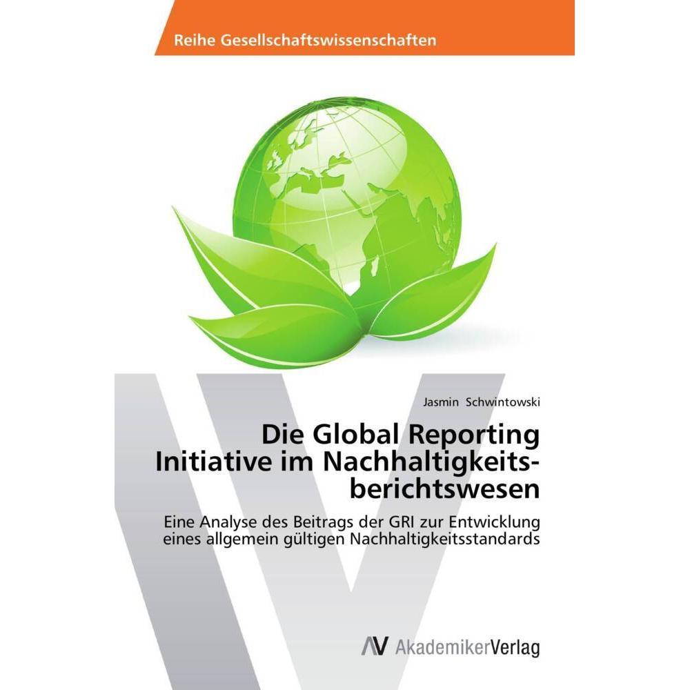 Die Global Reporting Initiative im Nachhaltigkeitsberichtswesen, Fachbücher