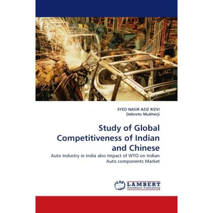 Study of Global Competitiveness of Indian and Chinese, Ratgeber