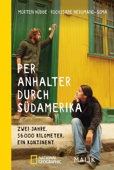 Produktbild Per Anhalter durch Südamerika (Deutsch, Morten Hübbe, 2016)