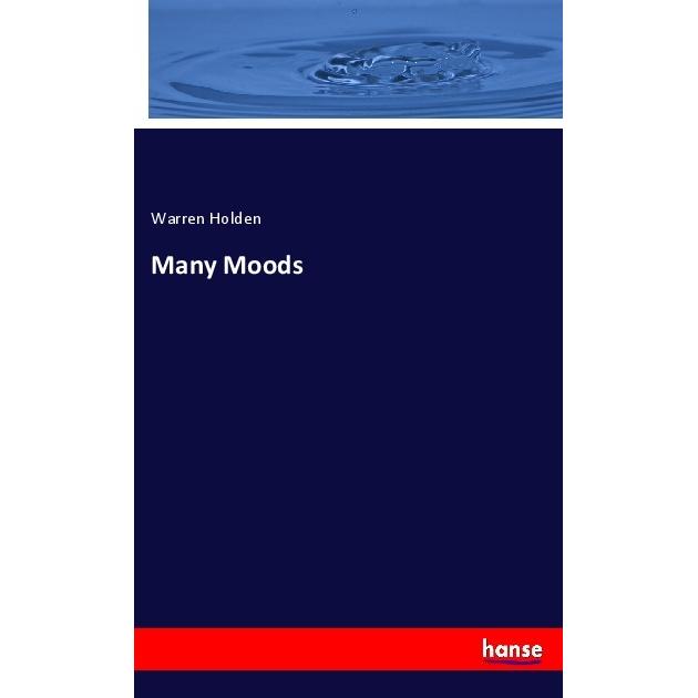Many Moods, Fachbücher von Warren Holden