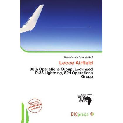 Lecce Airfield, Ratgeber