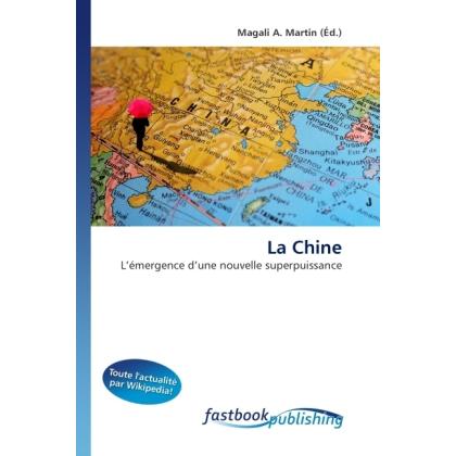 La Chine, Fachbücher von Magali A. Martin