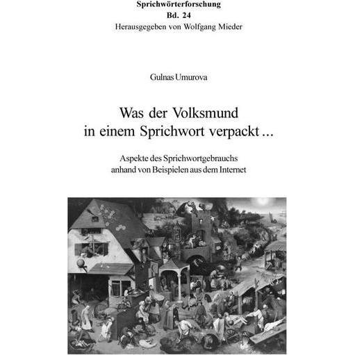 Was der Volksmund in einem Sprichwort verpackt..., Fachbücher von Gulnas Umurova