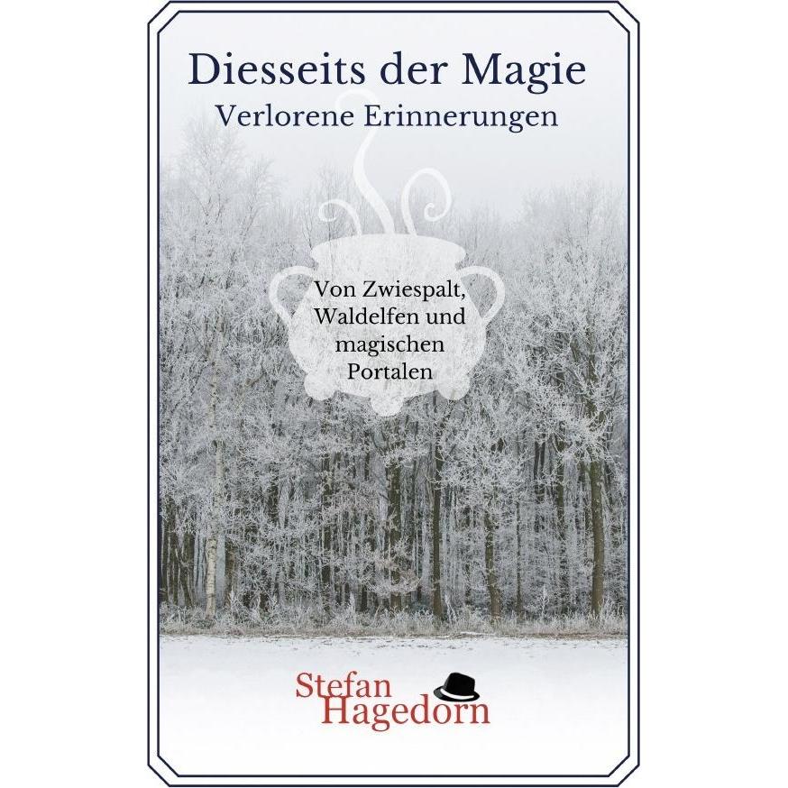 Verlorene Erinnerungen, Belletristik von Stefan Hagedorn