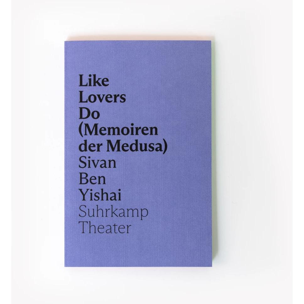 Thumbnail - Like Lovers Do (Memoiren der Medusa), Belletristik von Sivan Ben Yishai