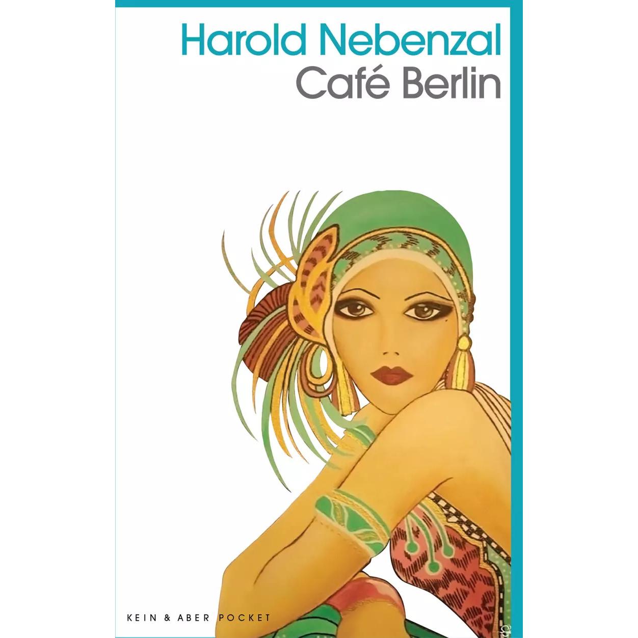 Café Berlin, Belletristik von Harold Nebenzal