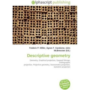 Descriptive geometry, Fachbücher von Agnes F. Vandome, Frederic P. Miller, John McBrewster