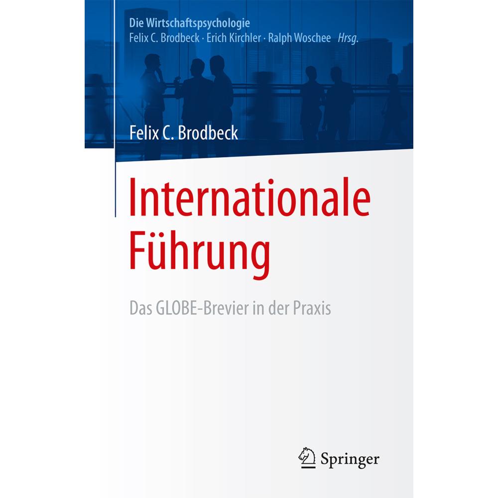 Brodbeck:Internationale Führung, Fachbücher von Felix C. Brodbeck