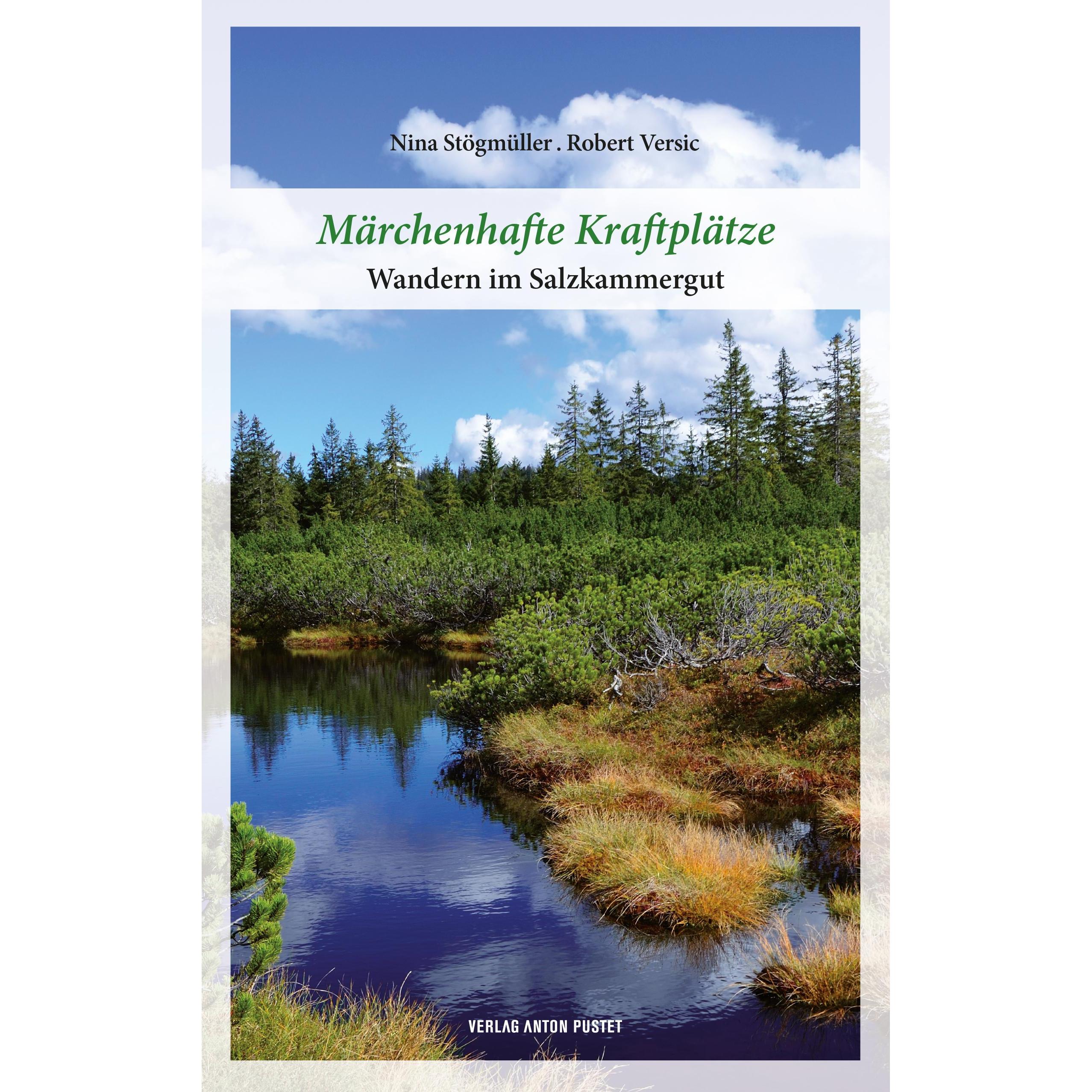 Märchenhafte Kraftplätze, Belletristik von Nina Stögmüller, Robert Versic